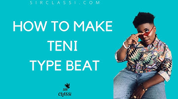 How to make Teni Type beat 2020  AFRO POP BEAT TUTORIAL