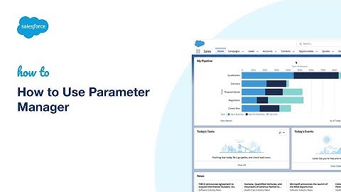 How to Use Parameter Manager | Marketing Cloud