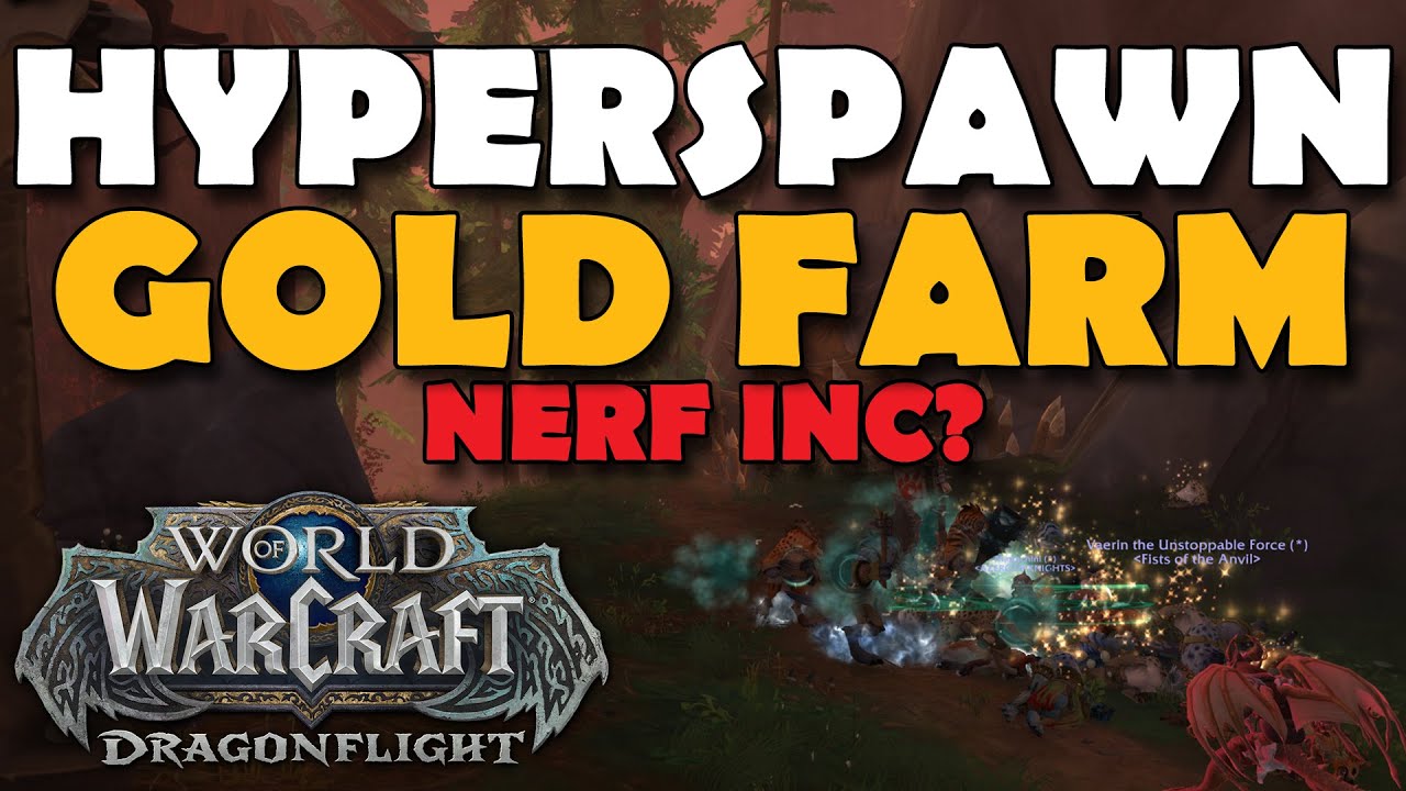 BEST Dragonflight HYPERSPAWN Cloth Farm INSANE, Nerf Inc YouTube