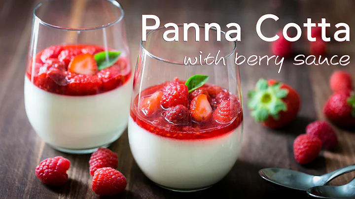Dessert: Panna Cotta with Berry Topping - Natashas...