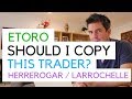 Etoro Analysing Traders to Copy - November 26 2018