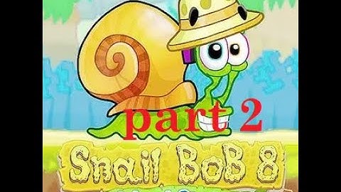 Snail Bob 8 (part 2)- Intresting computer games