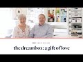 The DreamBox: A Gift of Love