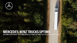 Mercedes-Benz Trucks Uptime: Real-time support in 240 seconds