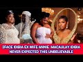 2FACE IDIBIA EX WIFE ANNIE MACAULAY IDIBIA NEVER EXPECTED THIS UNBELIEVABLE