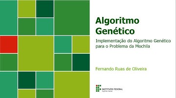 Algoritmo Genético - O Problema da Mochila