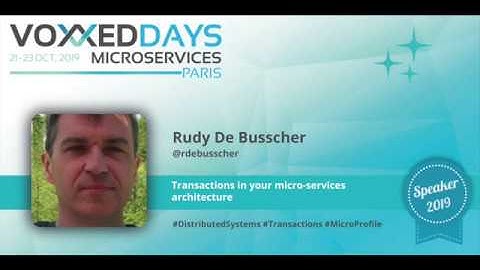 Transactions in your micro-services architecture by Rudy de Busscher