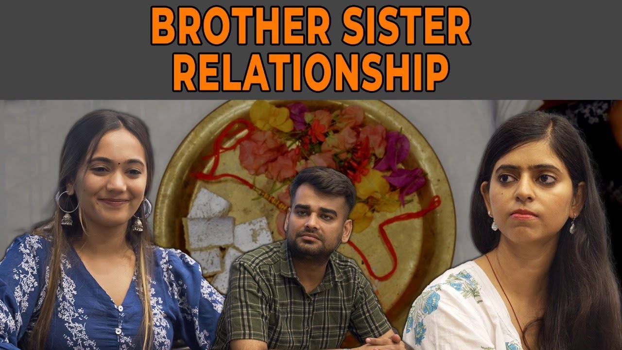 Brother Sister Relationship | Short Film - YouTube
