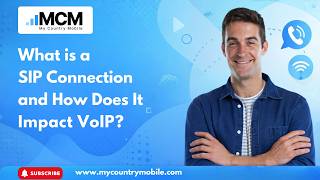 What is a SIP Connection and How Does It Impact VoIP? | My Country Mobile