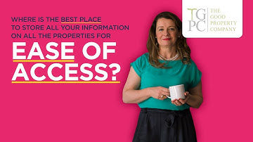 Where is the best place to store all your information on all the properties for ease of access?