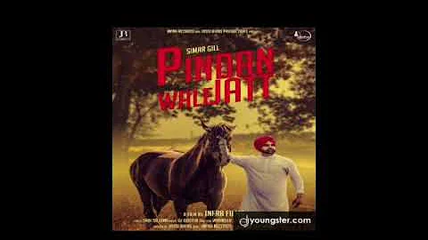 Pindan Wale Jatt,Simer Gill,brand new punjabi song 2017