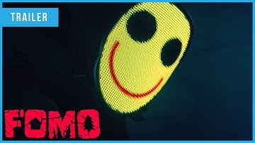 FOMO | Trailer