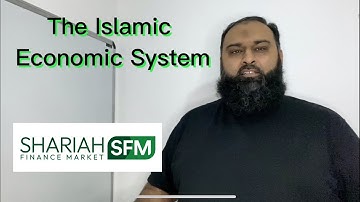 Islamic Economic System Explained