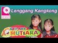 Adik Adik Mutiara Lenggang Kangkong Adik Adik Mutiara Lenggang Kangkong