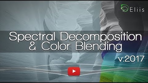 Tutorial - Spectral Decomposition & Color Blending - PaleoScan™ 2017