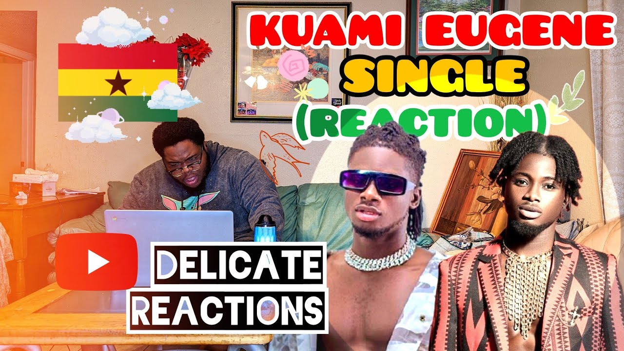 Kuami Eugene - Single (Official Video) | REACTION VIDEO 🇬🇭🔥🔥🔥 - YouTube