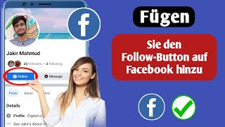 Facebook-Follower-Einstellungen | So fügen Sie die Schaltfläche„Folgen“zu einem Facebook-Konto hinzu