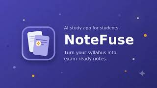 NoteFuse AI — Study Smarter in Seconds ⚡