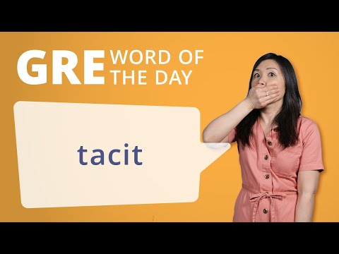 GRE Vocab Word of the Day: Tacit | Manhattan Prep