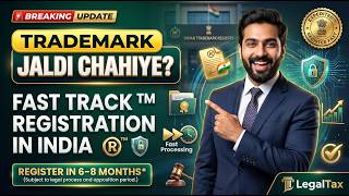 Fast Track Trademark Registration in India Expedited TM Process Under Rule 34 Complete Guide