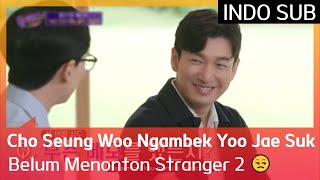 Cho Seung Woo Ngambek Yoo Jae Suk Belum Menonton Stranger 2 😒 #YouQuizOnTheBlock3 🇮🇩INDOSUB🇮🇩