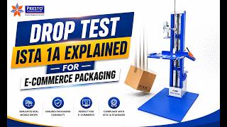 ISTA 1A Drop Test Explained | How E-Commerce Packaging Is Tested | Presto Testing Instruments
