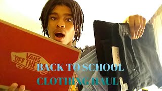 BACK TO SCHOOL CLOTHING HAUL!!!!! (JUNIOR YEAR 19-20)