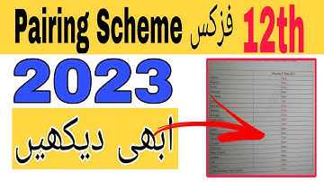 Class 12 Physics Pairing Scheme 2023| 12th Physics Pairing Scheme 2023|Physics Pairing Scheme