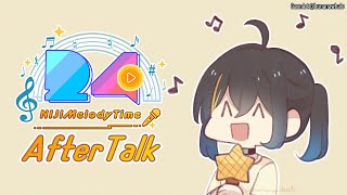 【#NIJIMelodyTime】 After TALK! 【にじさんじ | ガオン】