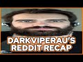 DarkViperAU's Reddit Recap - August 2020