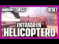 Entrada en Helicóptero en Consulado | Reaccionando #187  | Caramelo Rainbow Six Siege Gameplay