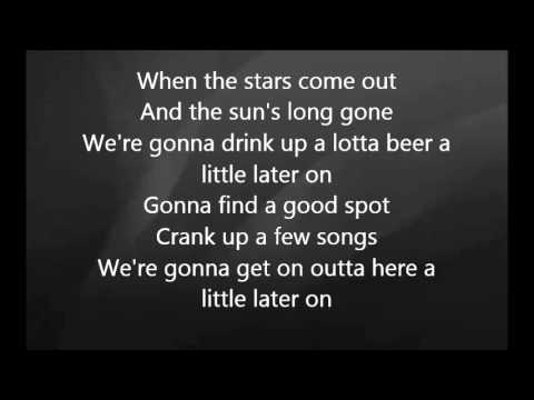 Luke Bryan - A Little Later On With Lyrics