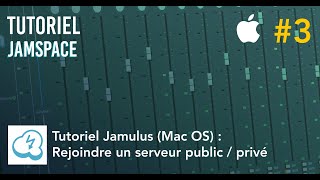 Tutoriel Jamulus #3: Rejoindre un serveur public/ privé (Mac OS)
