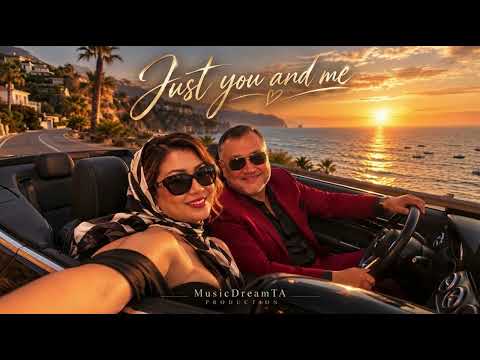 MusicDreamTA-Just You and Me 