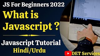 What is JavaScript | Events, OOP | JavaScript (2022) For Beginners in Hindi | Javascript2022