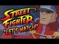 Let's Watch Street Fighter Episode 3: Chunnel Vision