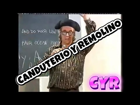 CANDUTERIO Y REMOLINO