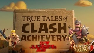 Clash of Clans | The Heroic Barbarian King - True Tales of Clash Achievery