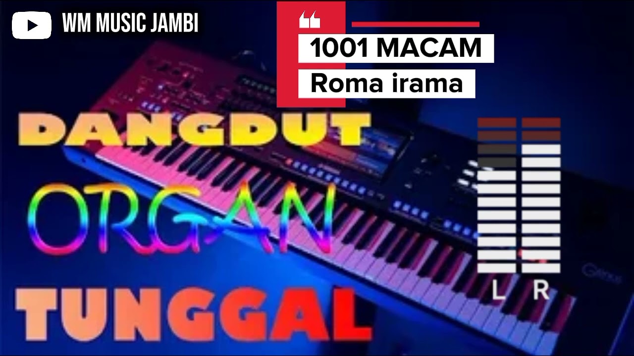 CEK SOUND ORGAN TUNGGAL - DANGDUT 1001 MACAM
