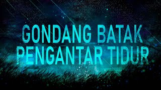 GondanG Batak Pengantar Tidur ~Horas Bangso Batak~
