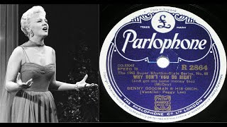 78 RPM – Benny Goodman \& His Orchestra – Why Don’t You Do Right (with Peggy Lee - 1943)