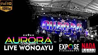 AURORA LIVE WONOAYU-CEK SOUND-POTRET TUA