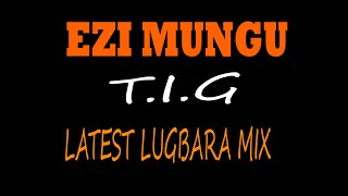 AWANIA..... T.I.G LATEST LUGBARA GOSPEL MUSIC