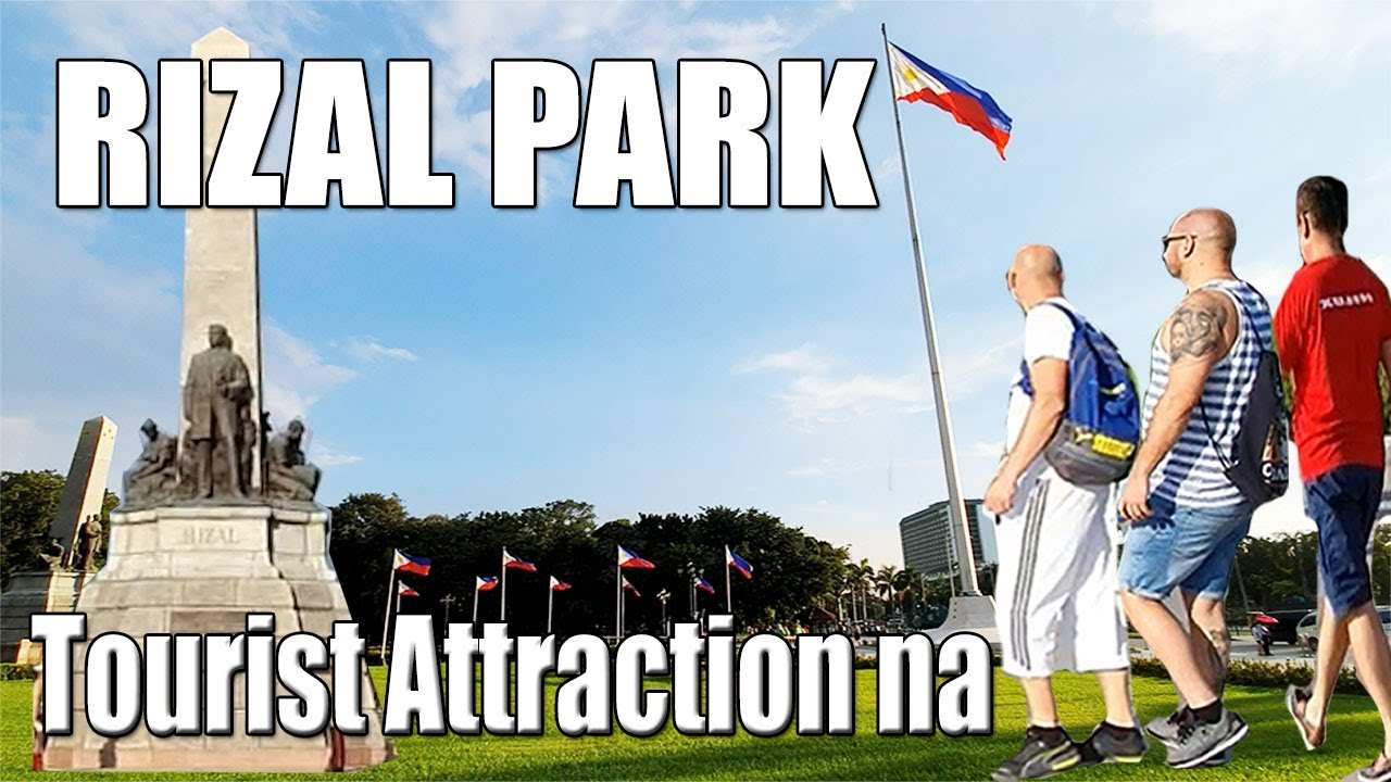 Rizal Park Tourist Attraction na update October 23 2019