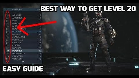 Injustice 2 - Easiest/Efficient Guide to get Max Level Characters
