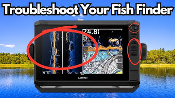 13 Reasons Your Fish Finder Is Not Working Like It Should