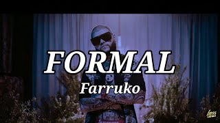 Farruko– Formal (Letra) | Lyrics Latino