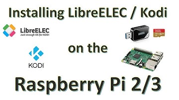 Installing LibreELEC / KODI on MicroSD for the Raspberry Pi 2 / 3