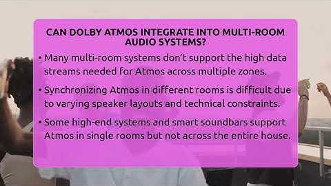 Can Dolby Atmos Integrate Into Multi-room Audio Systems? - Audio Gear Insider