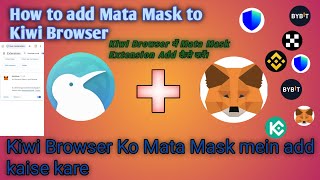 Kiwi Browser me Mata Mask Extension |Mata Mask Extension Add Kaise Kare #Kiwibrowserextension screenshot 2